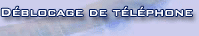 Dblocage de tlphones